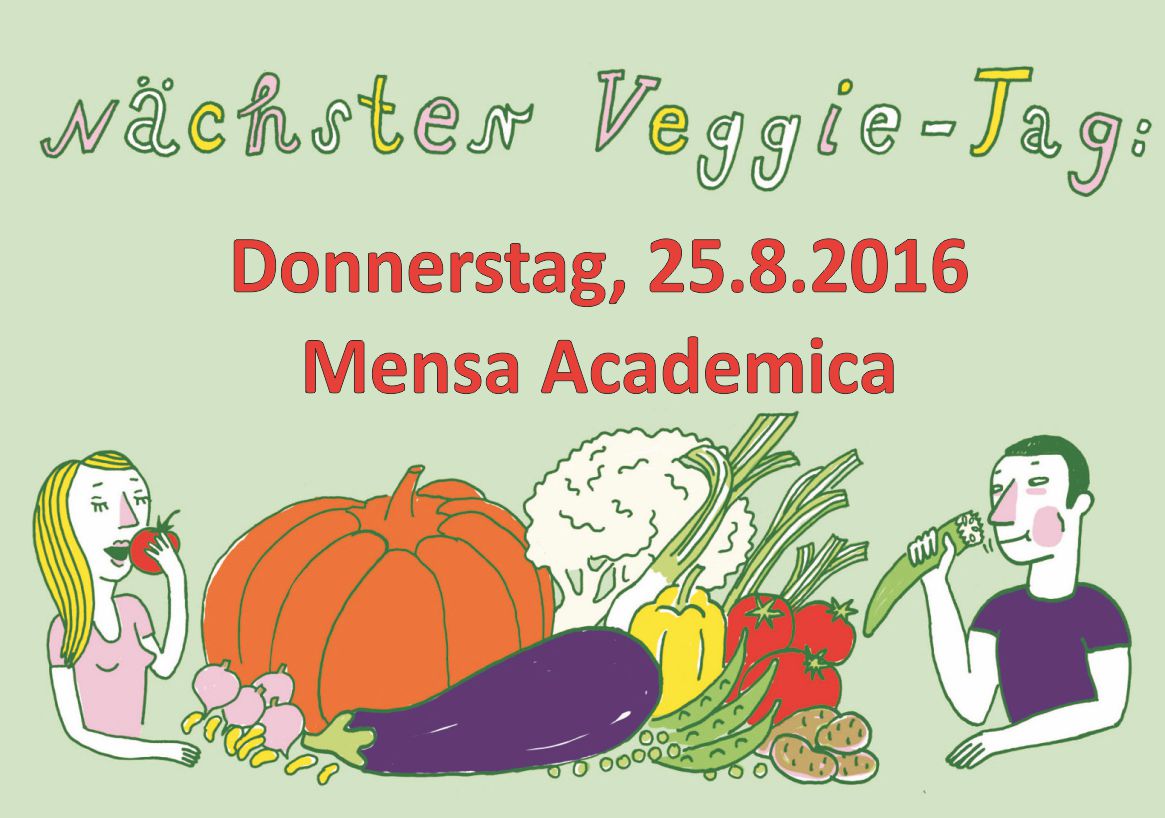 25. August: Veggie- Day at Mensa Academica