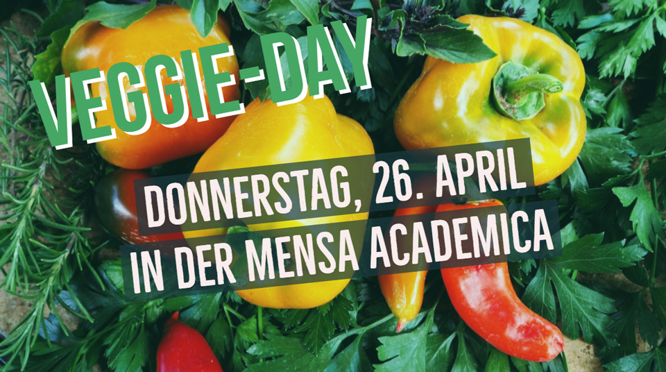 Veggie-Day at Mensa Academica on 26 April