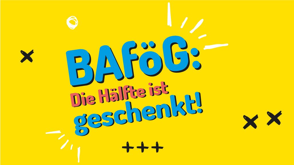 BAföG – It’s worth applying!