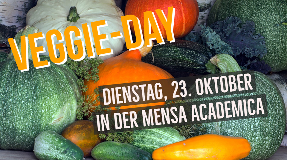 23 October is Veggie-Day at Mensa Academica