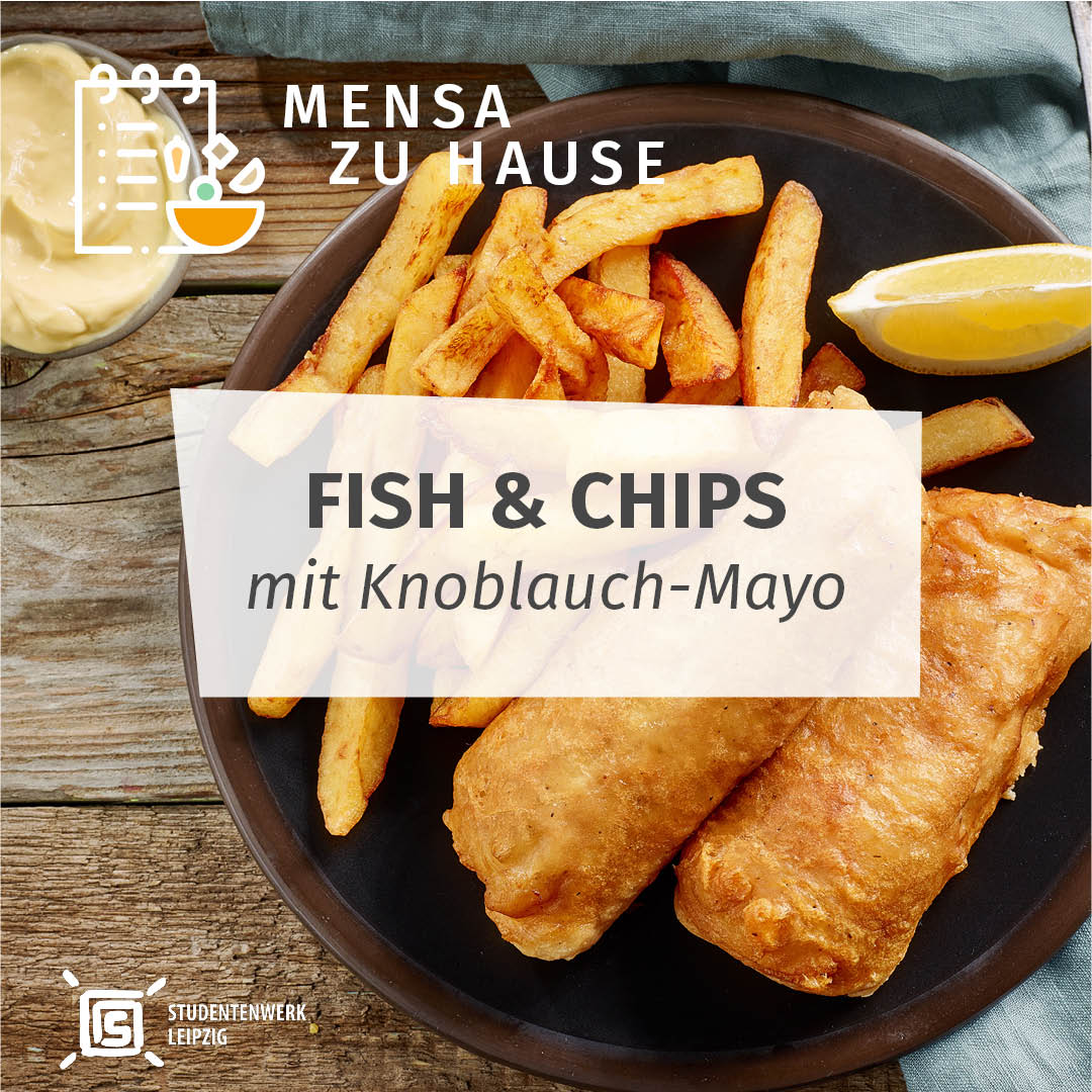 Mensa at home: Fish and Chips with with garlic mayonnaise